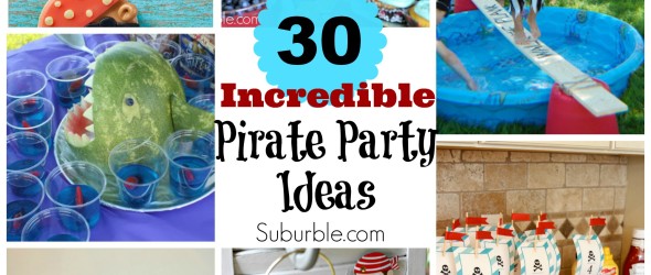 30 Great Pirate Party Ideas - Suburble.com